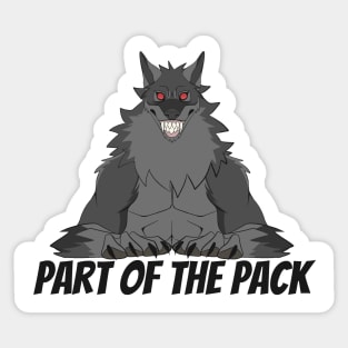 Part Of The Pack - Dark Sticker